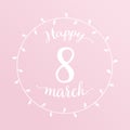 Minimalistic greeting card with 8 March.